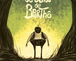 Os Olhos de Barthô – Enxergando o mundo de uma forma diferente!