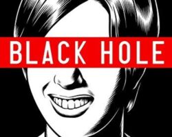 Black Hole – Os medos surgidos na adolescência!